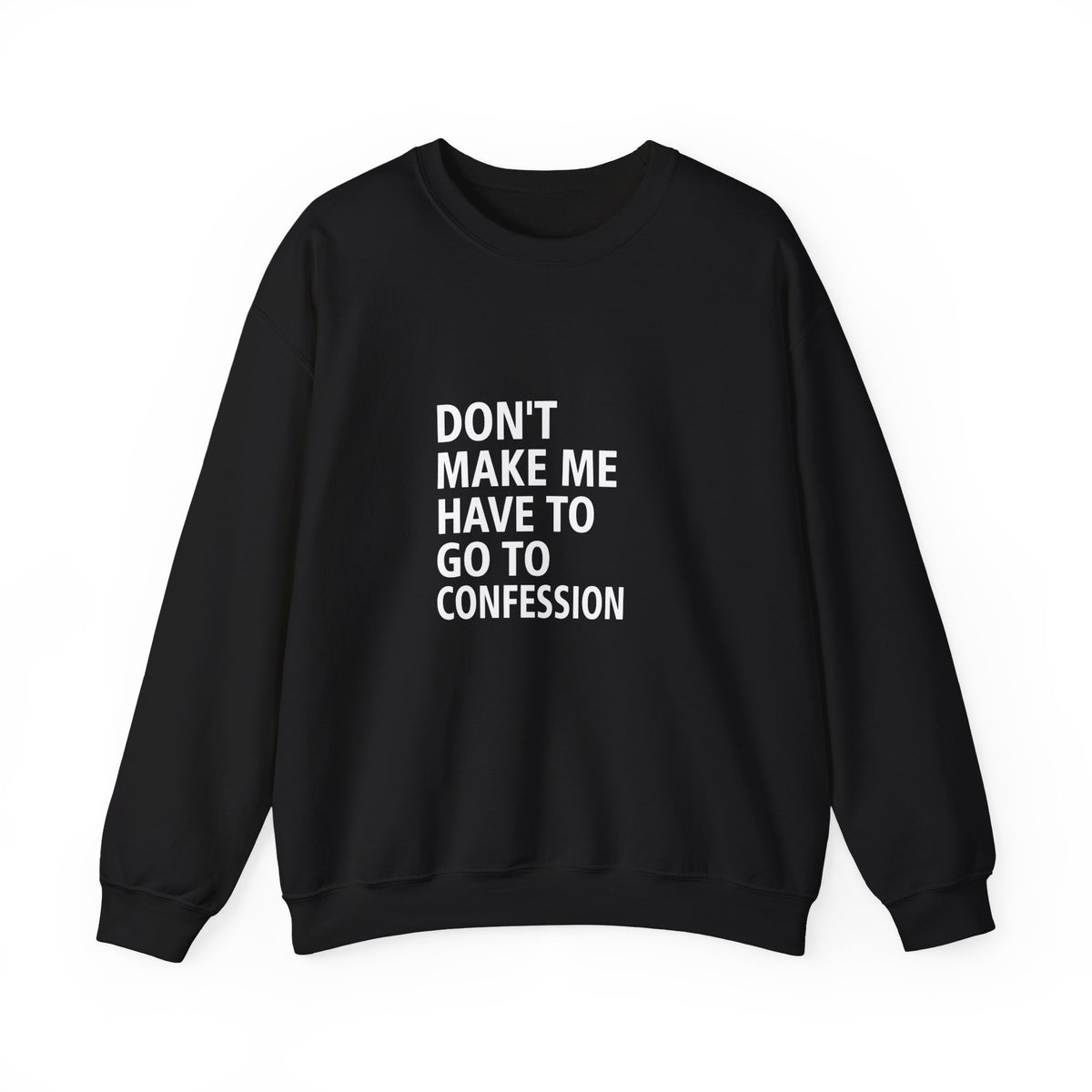 Confession Edition Adult Sweatshirt