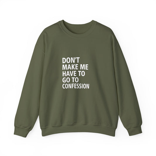 Confession Edition Adult Sweatshirt