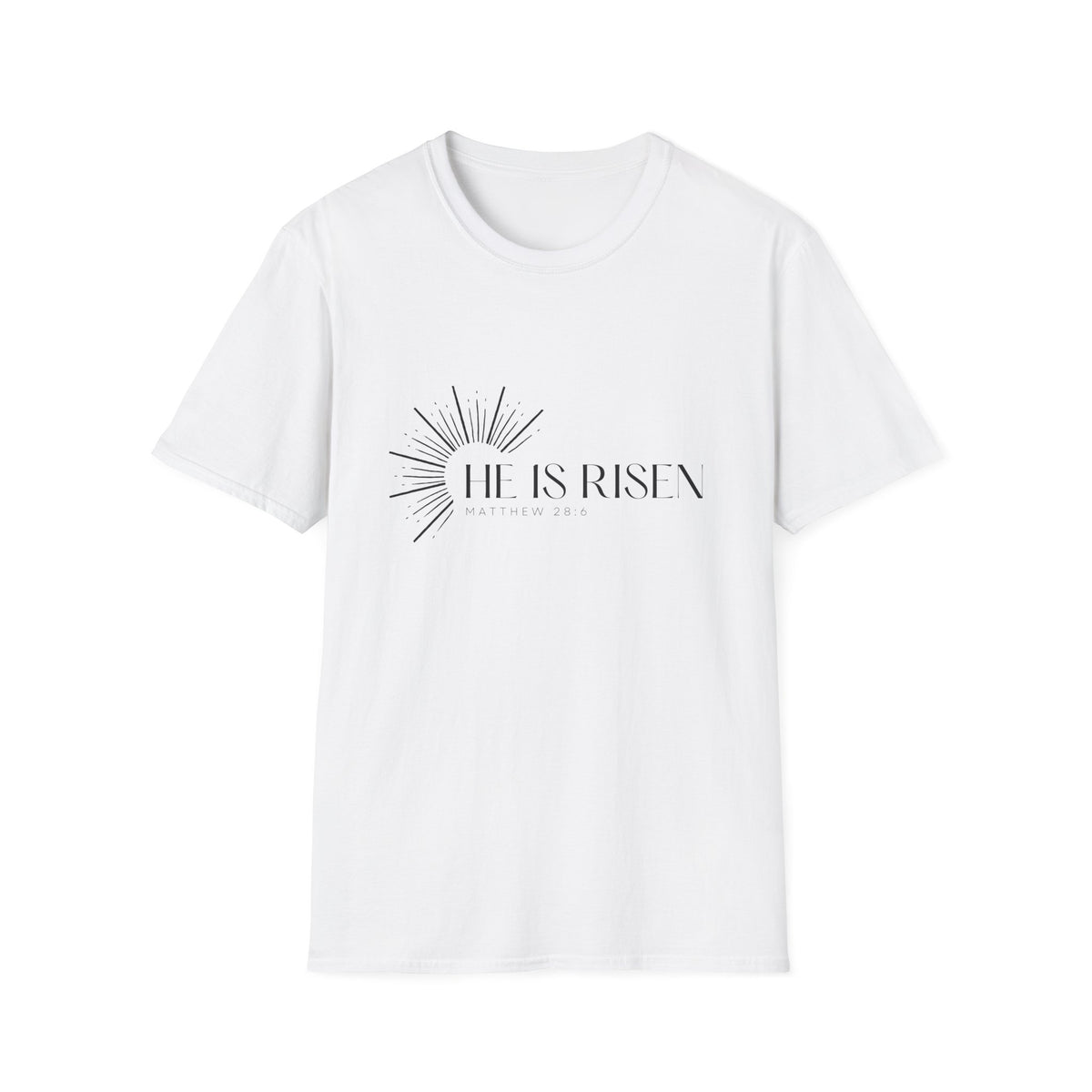 He Is Risen T-Shirt
