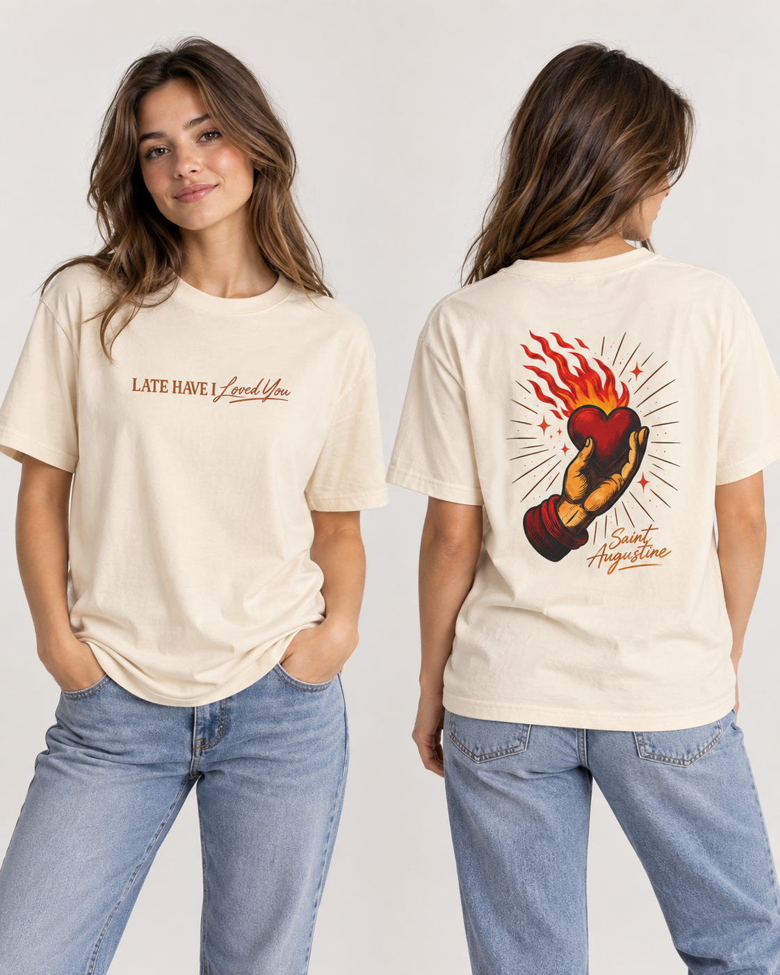 Late Have I Loved You – Saint Augustine T-Shirt